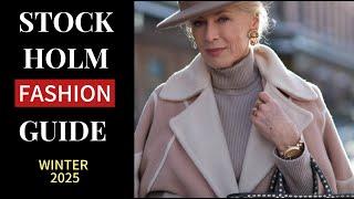 How to Dress Like a Stockholm mature woman.  The Complete Guide to Stockholm Style Winter 2025