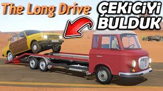 ÇEKİCİYİ BULDUK !! ESKİ ARABAYI SIRTIMIZA YÜKLEDİK | THE LONG DRIVE !!