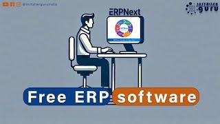 ERPNext: The Ultimate Free Alternative to SAP, Salesforce, Zoho, and Tally #erpnext #installerguru