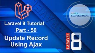 Laravel 8 Tutorial - Update Record Using Ajax