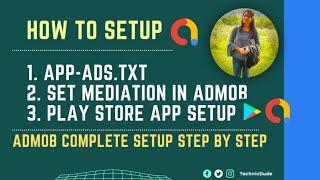 How to Setup app-ads.txt | Set Mediation in admob  | Complete Admob App Setup