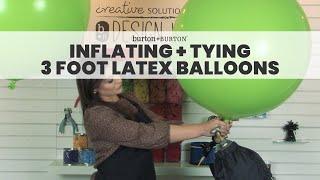 Inflating and Tying 3 Foot Latex Balloons