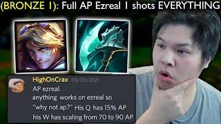 Bronze 1 Player tells me that FULL AP EZREAL without Lich Bane is OP.. so I tried it