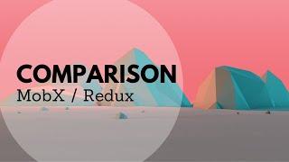 Easy MobX and Redux Comparison