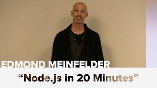 Node.js in 20 Minutes