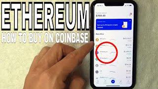  How To Buy Ethereum On Coinbase 