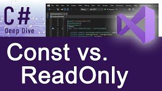 Const vs. ReadOnly