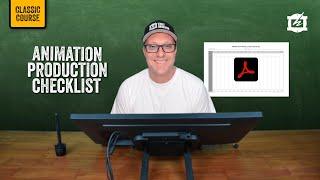 Animation Production Checklist: Classic Course