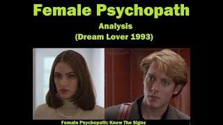 Female Psychopath Analysis | Dream Lover (1993) James Spader Movie