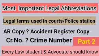 Legal terms used in courts and police station | legal important abbreviation | legal words Part 2.