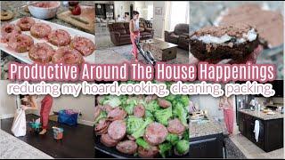 Productive Around The House Happenings! Reducing My Hoard, Cooking, Cleaning, Packing, Mom Life!