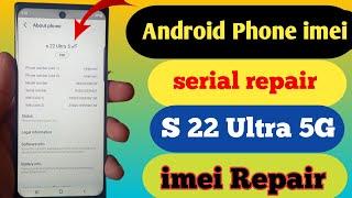 Big Update || All Samsung imei repair||Samsung s22 ultra 5g imei repair||g999b imei repair ||