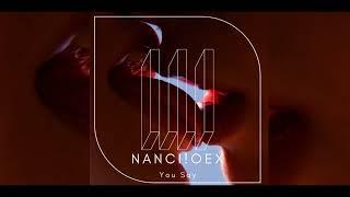 Nanci!oex - You Say ( Original Mix )