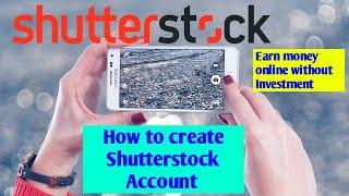 How to create shutterstock account ||Shutterstock Contributor||Sell photos and earn money