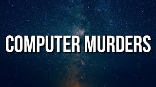 Lil Durk - Computer Murders (Lyrics)