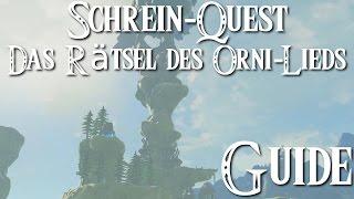 ZELDA: BREATH OF THE WILD - Schrein-Quest - Das Rätsel des Orni-Lieds / Vorida-No-Schrein Guide