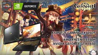 ASUS TUF FX505DT - AMD RYZEN 7 3750H NVIDIA GTX 1650 - Test in Genshin Impact Patch 3.4