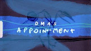 DMA'S - Appointment (Official Video)