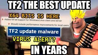 TF2 THE BEST UPDATE IN YEARS (VIRUS ALERT?)