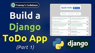 Build a Django ToDo App:  Part 1