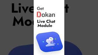 Upgrade Your Marketplace Customer Service with Dokan Live Chat! #shorts