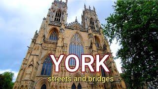 York Streets and Bridges Gimbal Walk With Me England