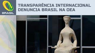 Transparência Internacional denuncia Brasil na OEA e cita Toffoli por desmontar combate à corrupção