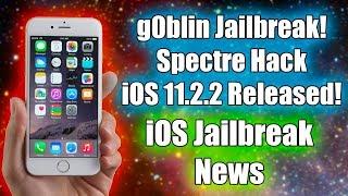 iOS 10.3.3 g0blin Jailbreak, iOS 11.2.2, Installer5 Cydia Alternative | Jailbreak News