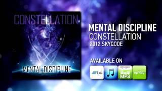 Mental Discipline - Constellation (2012) [Full Album Stream]