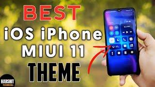 Best iOS Miui 11 Theme of 2020 | MIUI 11 Supported Theme | MIUI 11 iPhone Theme