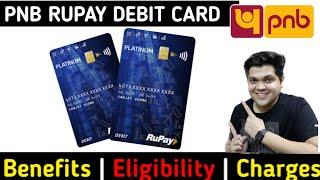 PNB Rupay Platinum Debit Card Full Details Full Details Benefits | Eligibility | Fees | 2022 Edition