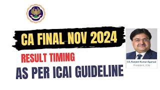 CA Final November 2024 Result Timing As Per ICAI Guideline