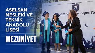 ASELSAN I ASELSAN Mesleki ve Teknik Anadolu Lisesi Mezuniyet