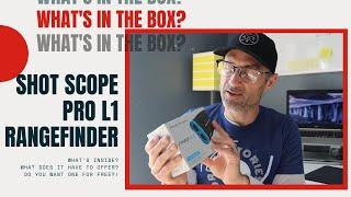 What's In The Box? The Shot Scope Pro L1 Rangefinder