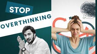 Stop overthinking | SALMOON ARIF