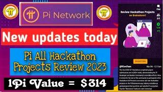 Good News Pi Network Review All Hackathon Projects 2023 New Update  1Pi = $314 #crypto #bitcoin