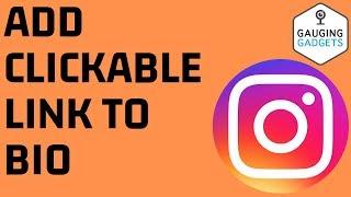 Add a Clickable Link in Your Instagram Bio - Instagram Tutorial