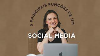 5 Principais Funções de um Social Media - Keila Neves