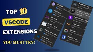 Top 10 VS Code Extensions for Web Developers | best VSCode Extensions 2024