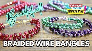 Beaded Braided Wire Bangles