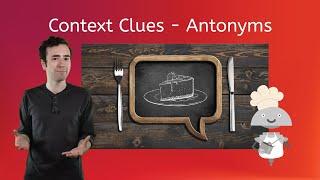 Context Clues - Antonyms - Language Skills for Kids!