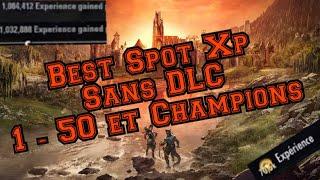 Best Spot xp 1 - 50 et CP - The Elder Scrolls Online