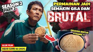 RATUSAN ORANG MENINGGAL DALAM PERMAINAN KEMATIAN INI | Alur Cerita Film SQUID GAME 2 PART 2