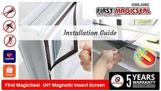 First Magicseal - (Installation Guide) DIY Magnetic Mosquito Net Insect Screen Jaring Nyamuk 蚊网纱窗