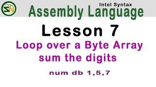 ASM Language: How to Sum the Digits from 8-bit Byte Array - Intel-Syntax Lesson 7. Assembly.