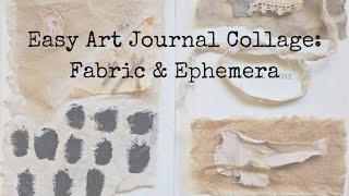 Easy Art Journal Collage With Fabric and Ephemera: Mixed Media Artist Pam Hemmerling Guest Post