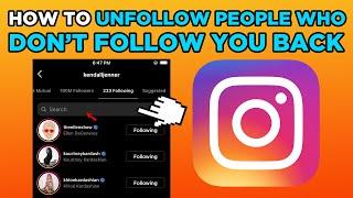 How To Unfollow People Who Don't Follow You Back on Instagram