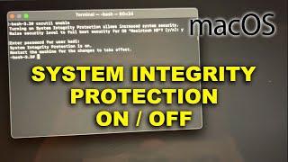 HOW TO TURN ON / OFF SYSTEM INTEGRITY PROTECTION for MacOS