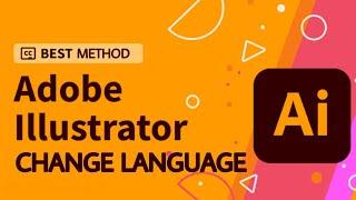 How to change language in Illustrator