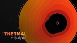 THERMAL by Output | Interactive Distortion FX Plugin